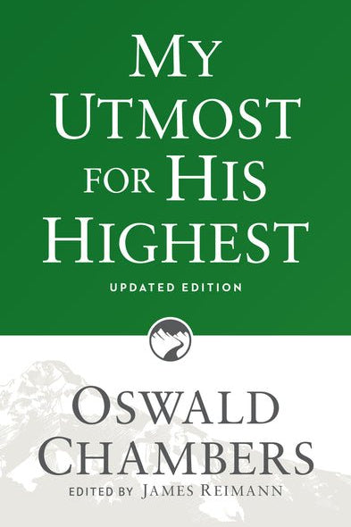My Utmost for His Highest