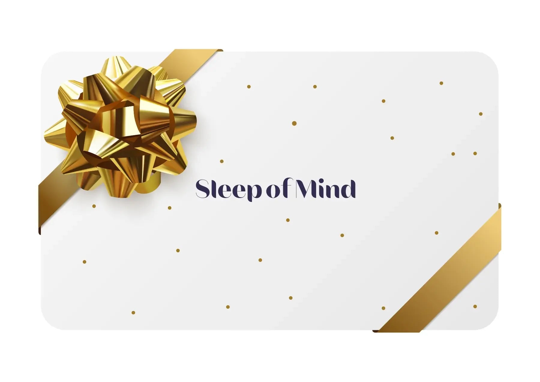 Sleep of Mind Gift Cards
