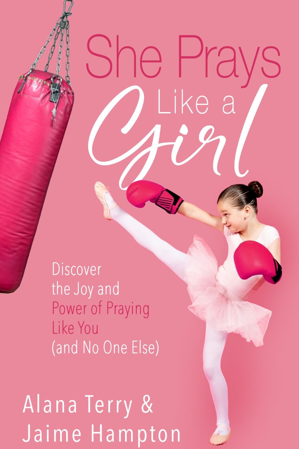 She Prays Like a Girl