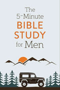 The 5-Minute Bible Study for Men
