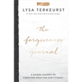 The Forgiveness Journal: A Guided Journey to Forgiving What You Can't Forget (a Devotional Companion with Journaling Prompts to the #1 New York Times - Hardcover