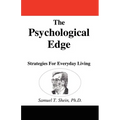 The Psychological Edge: Strategies for Everyday Living - Paperback